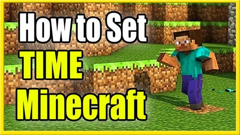 how to set time in minecraft|how to switch day minecraft.